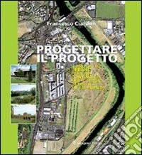 Progettare il progetto