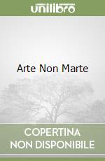 Arte Non Marte libro