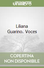 Liliana Guarino. Voces libro