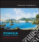 Ponza. L'immagine di un'isola. Architettura colore arredo