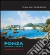 Ponza. L'immagine di un'isola. Architettura colore arredo libro