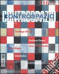 Controspazio (2015). Vol. 116
