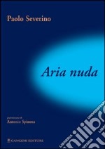 Aria nuda libro