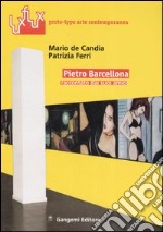 Pietro Barcellona. Raccontato dai suoi amici