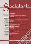 Sociologia. Rivista quadrimestrale di scienze storiche e sociali (2005). Vol. 3 libro