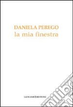 La mia finestra libro