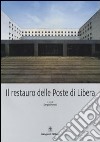 Il restauro delle Poste di Libera libro