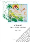 Milano «dall'esterno e da lungi» libro