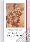 Le ragioni del diritto libro di Rizzo Tito Lucrezio