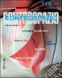 Controspazio (2006). Vol. 118