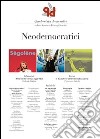 Quaderni dei democratici. Neodemocratici libro di Mantini P. (cur.)