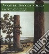 Annali del barocco in Sicilia. Ediz. illustrata. Vol. 8: Siracusa antica e moderna. Il val di Noto nella cultura di viaggio libro