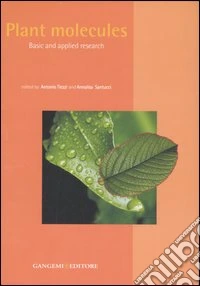 Plant molecules. Basic and applied research