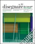 Disegnare. Idee, immagini. Ediz. italiana e inglese. Vol. 32 libro