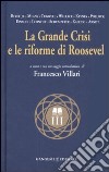 La grande crisi e le riforme di Roosevelt libro