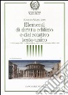 Elementi di diritto edilizio e del relativo testo unico libro