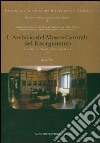 L'Archivio del Museo Centrale del Risorgimento. Guida ai fondi documentari. Ediz. illustrata libro