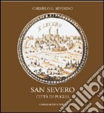 San Severo. Città di Puglia libro