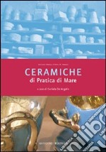 Ceramiche di Pratica di Mare libro