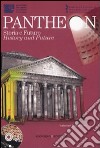 Pantheon. Storia e futuro-Pantheon. History and future. Ediz. bilingue. Con DVD-ROM libro