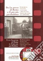 Da «La presa di Roma» a «Il piccolo garibaldino». Risorgimento, massoneria e istituzioni: l'immagine della nazione nel cinema muto (1905-1909). Ediz. bilingue. Con DVD