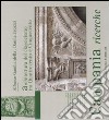 Campania ricerche. Architettura del classicismo tra Quattrocento e Cinquecento. Ediz. illustrata libro