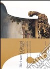 Richard-Ginori 1737-1937. Ceramiche del Museo della manifattura di Doccia-Ceramics from the Manifattura di Doccia Museum. Catalogo della mostra (Firenze, 2007). Ediz. bilingue libro