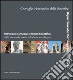 Patrimonio culturale e ricerca scientifica libro