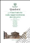 Quaderni dell'Osservatorio sulla rappresentanza dei cittadini 2008. Vol. 4 libro