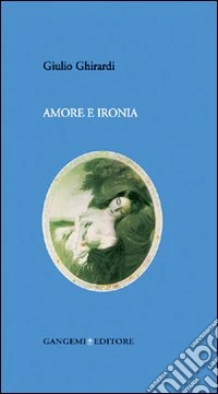 Amore e ironia