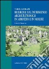 Ricerche sul patrimonio architettonico in Abruzzo e in Molise. Terre murate libro