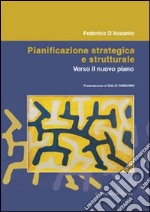 Pianificazione strategica e strutturale libro