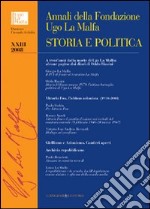 Annali della Fondazione Ugo La Malfa. Storia e politica. Vol. 23 libro