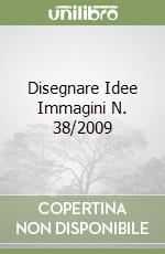 Disegnare Idee Immagini N. 38/2009 libro