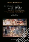 La città sostenibile è possibile. Una strategia possibile per il rilancio della qualità urbana e delle economie locali libro di Mazzola Ettore Maria