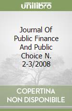 Journal Of Public Finance And Public Choice N. 2-3/2008 libro