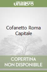 Cofanetto Roma Capitale libro