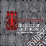 Tarot cards. Meditation and music. Con CD-ROM libro