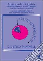 Nuove esperienze di giustizia minorile libro