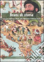 Brani di storia. Immagini dell'Unità d'Italia dalle biblioteche pubbliche stati