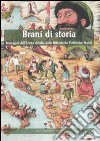 Brani di storia. Immagini dell'Unità d'Italia dalle biblioteche pubbliche stati libro di Lanza Laura