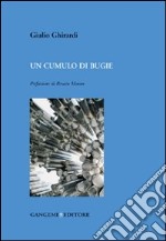 Un cumulo di bugie libro