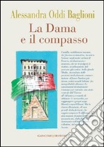 La dama e il compasso libro