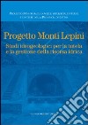 Progetto Monti Lepini. Studio idrogeologici per la tutela e la gestione della risorsa idrica libro