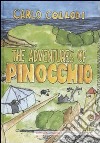 The adventures of Pinocchio. Ediz. illustrata libro