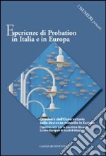 Esperienze di probation in Italia e in Europa. I numeri pensati libro