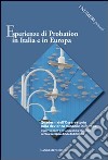 Esperienze di probation in Italia e in Europa. I numeri pensati libro