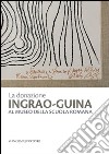 La donazione Ingrao-Guina al Museo della Scuola Romana. Ediz. illustrata libro di Bonfili S. (cur.)