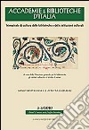 Accademie & biblioteche d'Italia (2010) vol. 3-4 libro