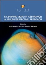 E-learning quality assurance. A multi perspective approach libro